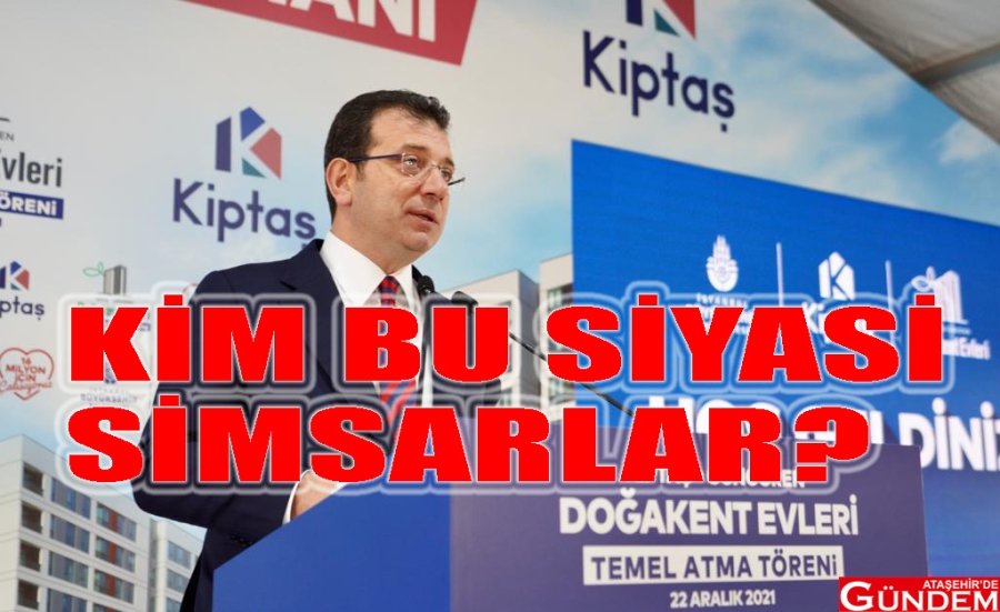 İMAR YİNE SİYASETİN İÇİNDE! İMAMOĞLU EYLEM BULDU HİMMET KAYA İBB